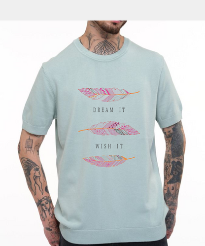 Dream It, Wish It – Motivational Feather Graphic 240 GSM T-Shirt
